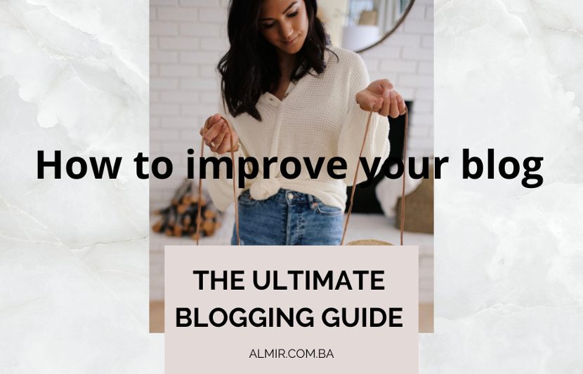 Kako da unaprijedite rad svog bloga